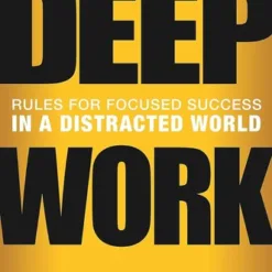 Deep Work